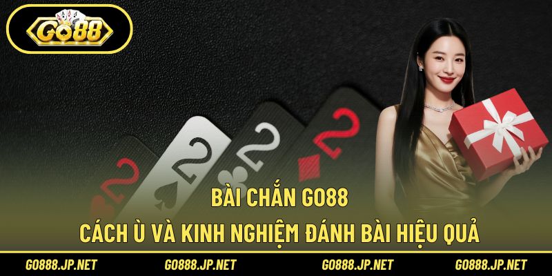 Bài Chắn Go88