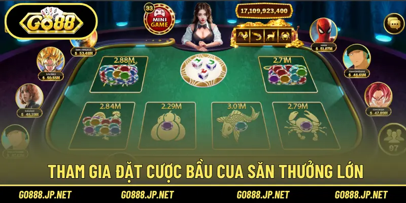 Tham gia đặt cược bầu cua săn thưởng lớn